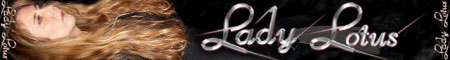 Lady Lotus - Phantasievoll und konsequent! Imaginative and consequent!